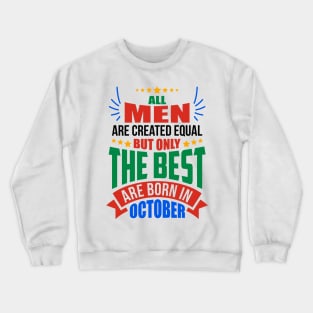 OCTOBER Birthday Special - MEN Crewneck Sweatshirt